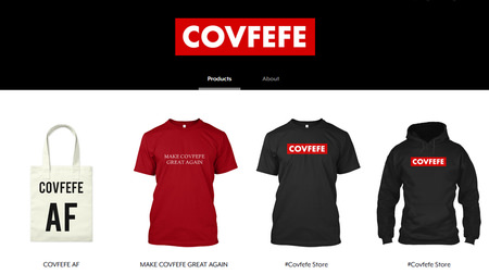 トランプ大統領の謎の言葉「コヴフェフェ」―ついにTシャツ化、「covfefe.com」も登場